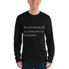 The most valuable gift you can receive is an honest friend. - Unisex Long Sleeve T-Shirt Motivational quotes 7851113