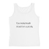 Your mental health should be a priority. - Ladies Missy Fit Ringspun Tank Top Motivational quotes 7852550