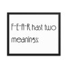 F-E-A-R hast two meanings: - Matte Paper Framed Poster Motivational quotes 7851808