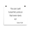 You just can't beat the person that ever gives up - Babe Ruth - Paper Poster Motivational quotes 7852208