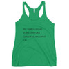 The greatest pleasure in life is doing what people say you cannot do. - Ladies Triblend Racerback Tank Motivational quotes 7853995
