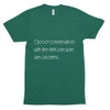 Good conversations with the right people are priceless. - Unisex Short Sleeve Track Shirt Motivational quotes 7853369