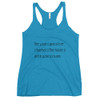 The past cannot be changed. The future is yet in your power. - Ladies Triblend Racerback Tank Motivational quotes 7854105