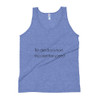 The direction is more important than speed. - Unisex Soft Tri-Blend Tank Motivational quotes 7853523