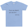 If you can dream it, you can do it. - Walt Disney - Unisex Short Sleeve T-Shirt Motivational quotes 7851765