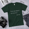 If you can dream it, you can do it. - Walt Disney - Unisex Short Sleeve T-Shirt Motivational quotes 7851765