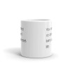 Your time is limited, so don't waste it living someone else's life. - White Glossy Mug Motivational quotes 7851299