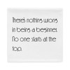There's nothing wrong in being a beginner. No one starts at the top. - Pillow Case Motivational quotes 7852466