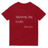 Stay hungry. Stay foolish. - Steve Jobs - Lightweight Fashion Short Sleeve T-Shirt Motivational quotes 7851356