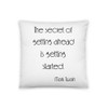 The secret of getting ahead is getting started. - Mark Twain - Pillow Motivational quotes 7852483