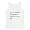 No one ever injured their eyesight by looking on the bright side. - Ladies Missy Fit Ringspun Tank Top Motivational quotes 7852492