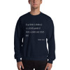 Your time is limited, so don't waste it living someone else's life! - Steve Jobs - Unisex Crewneck Sweatshirt Motivational quotes 7853324