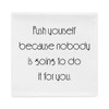 Push yourself because nobody is going to do it for you. - Pillow Case Motivational quotes 7852786