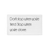 Don't stop when you're tired. Stop when you're done. - Pillow Case Motivational quotes 7852247