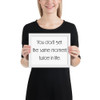 You don't get the same moment twice in life. - Matte Paper Framed Poster Motivational quotes 7852464