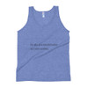 Be who you needed when you were younger. - Unisex Soft Tri-Blend Tank Motivational quotes 7853424