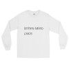 Let things fall into place. - Ultra Cotton Long Sleeve T-Shirt Motivational quotes 7852098