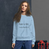 It takes two flints to make a fire. - Louisa May Alcott - Unisex Crewneck Sweatshirt Motivational quotes 7854068
