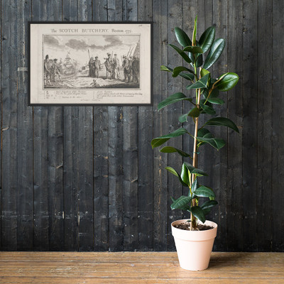 The Scotch Butchery, Boston, 1775 - Anonymous, British, 18th century - 1775 - Matte Paper Framed Poster Museum quality 7740625