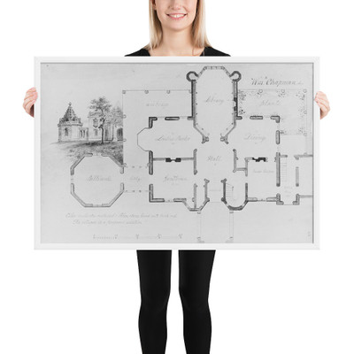 Whitby, William P. Chapman House, Rye, New York (plan and partial elevation) - Alexander Jackson Davis - 1853 - Matte Paper Framed Poster Museum quality 7746874