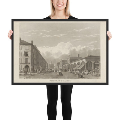 Fulton Street and Market, New York - William James Bennett - 1834 - Matte Paper Framed Poster Museum quality 7746494