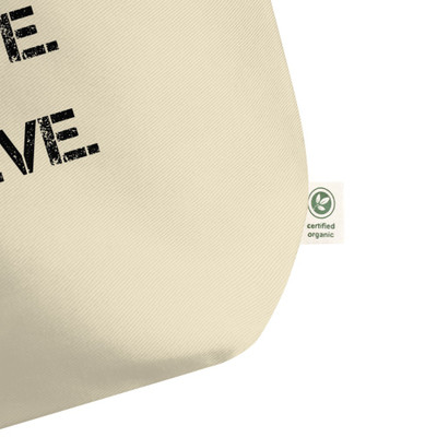 Believe. Achieve. Succeed. - Organic Cotton Large Tote Motivational quotes 7801849