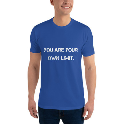 You are your own limit. - Fitted Long Sleeve Crew Motivational quotes 7800676