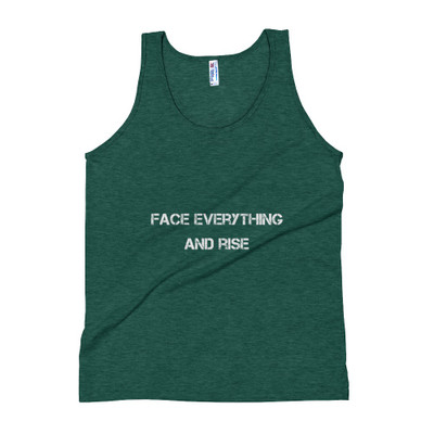 Face everything and rise - Unisex Soft Tri-Blend Tank Motivational quotes 7800831