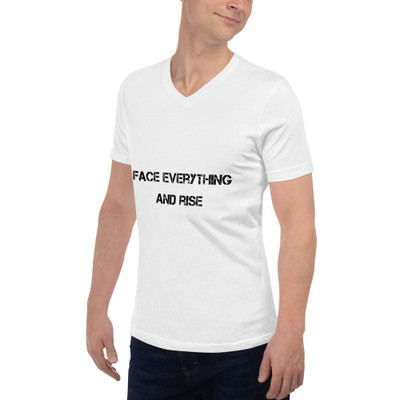 Face everything and rise - Unisex Short Sleeve V-Neck Jersey Tee Motivational quotes 7801160