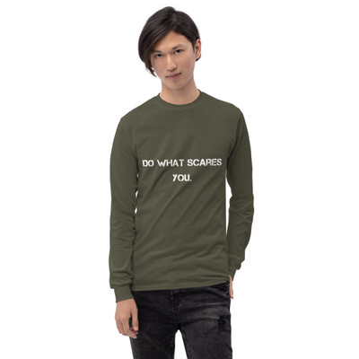 Do what scares you. - Ultra Cotton Long Sleeve T-Shirt Motivational quotes 7800537