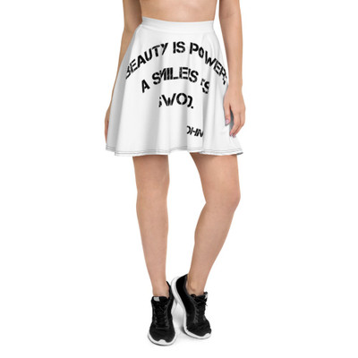 Beauty is power; a smile is its sword. - John Ray - Skater Skirt Motivational quotes 7812019