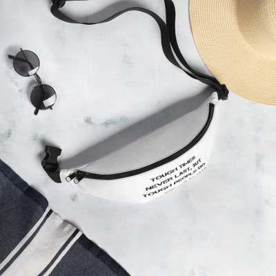 Tough times never last, but tough people do. - Robert H. Schuller - Fanny Pack Motivational quotes 7812717