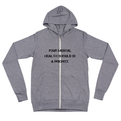 Your mental health should be a priority. - Unisex Triblend Lightweight Zip Hoodie Motivational quotes 7811820