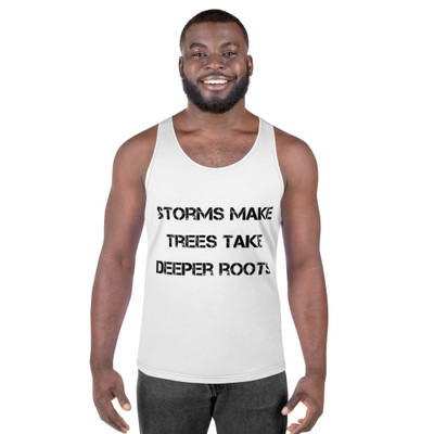 Storms make trees take deeper roots. - Men's Tank Top Motivational quotes 7811670