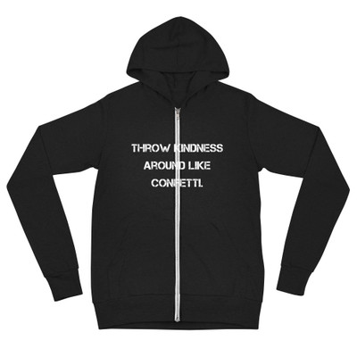 Throw kindness around like confetti. - Unisex Triblend Lightweight Zip Hoodie Motivational quotes 7811784