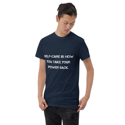 Self-care is how you take your power back. - Ultra Cotton T-Shirt Motivational quotes 7810349