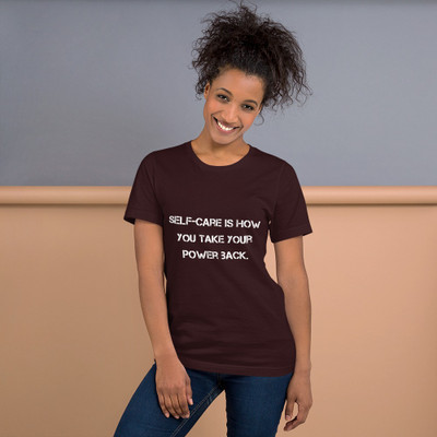 Self-care is how you take your power back. - Unisex Short Sleeve Jersey T-Shirt Motivational quotes 7811124
