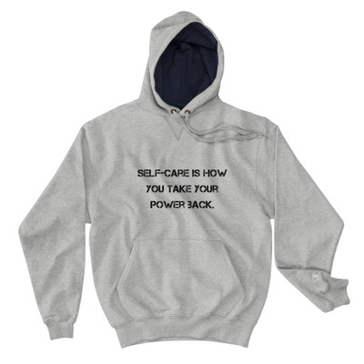 Self-care is how you take your power back. - Cotton Max Hoodie Motivational quotes 7812217