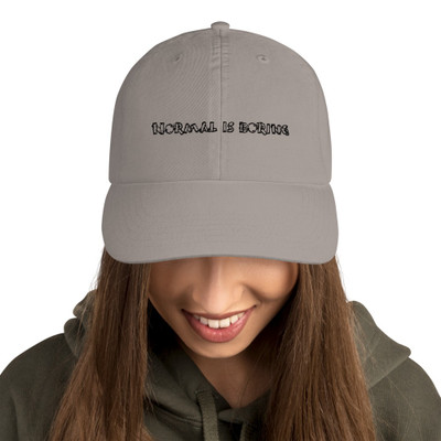 Normal is boring - Dad Hat Funny quotes 7817164