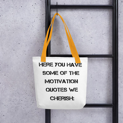 Here you have some of the motivation quotes we cherish: - Tote Motivational quotes 7815550