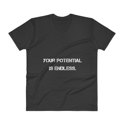 Your potential is endless. - Lightweight Fashion V-Neck T-Shirt Motivational quotes 7814566
