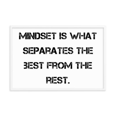 Mindset is what separates the best from the rest. - Matte Paper Framed Poster Motivational quotes 7814747