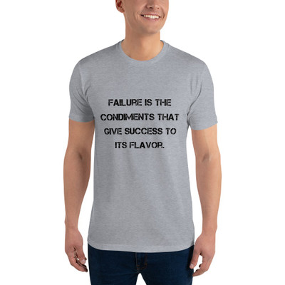 Failure is the condiments that give success to its flavor. - Fitted Long Sleeve Crew Motivational quotes 7815660
