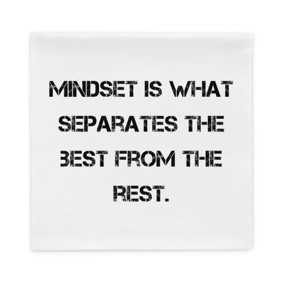 Mindset is what separates the best from the rest. - Pillow Case Motivational quotes 7815778