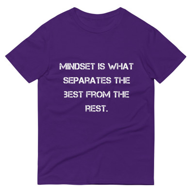 Mindset is what separates the best from the rest. - Lightweight Fashion Short Sleeve T-Shirt Motivational quotes 7814972