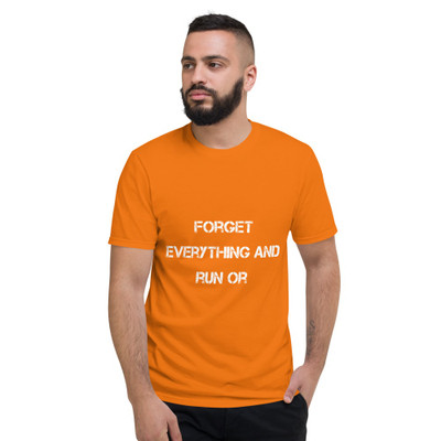 Forget everything and run or - Lightweight Fashion Short Sleeve T-Shirt Motivational quotes 7814830