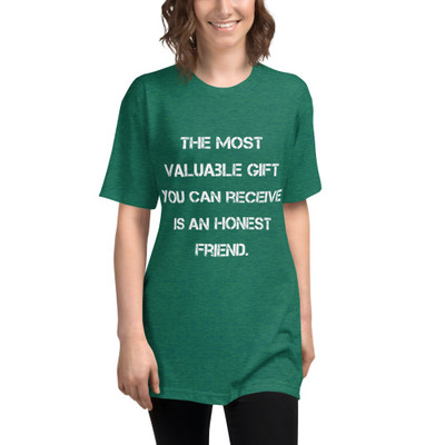 The most valuable gift you can receive is an honest friend. - Unisex Short Sleeve Track Shirt Motivational quotes 7823238