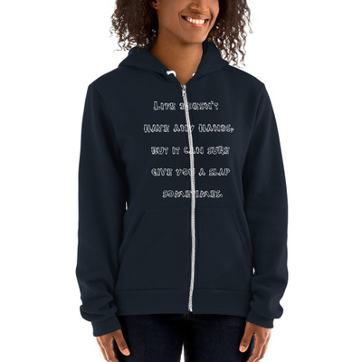 Life doesn't have any hands, but it can sure give you a slap sometimes. - Unisex Flex Fleece Zip Hoodie Funny quotes 7824594