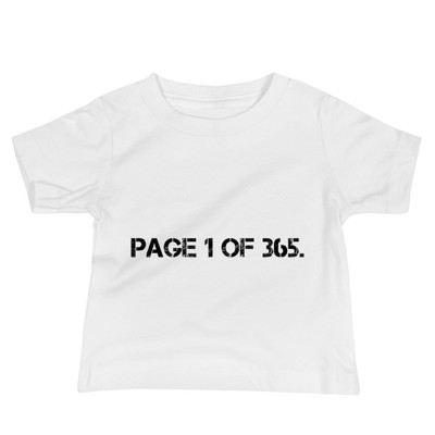 Page 1 of 365. - Baby Short Sleeve Tee Motivational quotes 7833335
