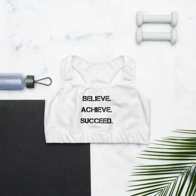 Believe. Achieve. Succeed. - Sports Bra Motivational quotes 7836401